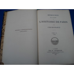 Mémoires De La Société De L'Histoire De Paris Et De L'Ile De...