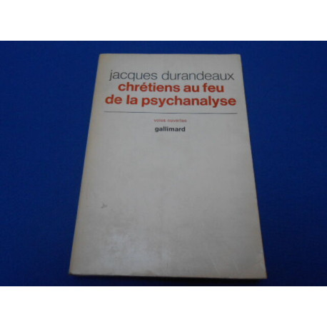 Chrétiens au feu de la psychanalyse