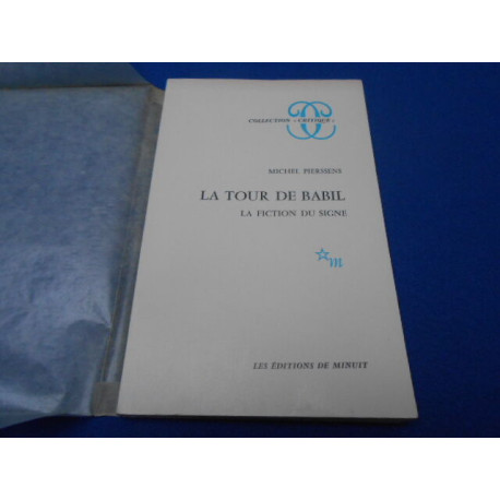 La Tour de Babil. La Fiction du Signe