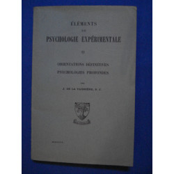 Elements de Psychologie expérimentale Orientations définitives...