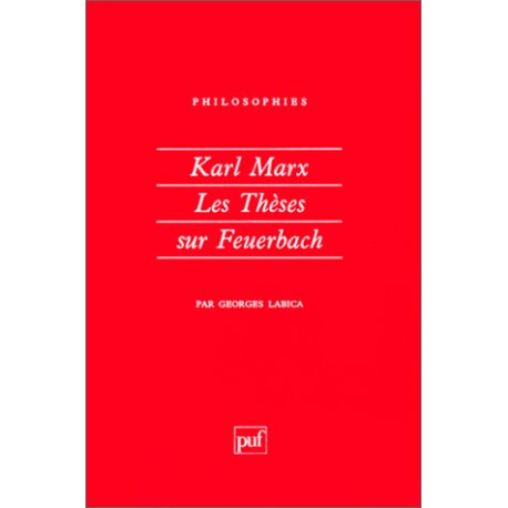 Karl Marx : Les Thèses sur Feuerbach