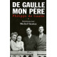 Charles de Gaulle mon père : Entretiens avec Michel Tauriac tome 1