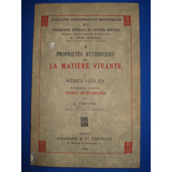 Propriétés Rythmiques de la matière vivante II. Ners Isolés I...