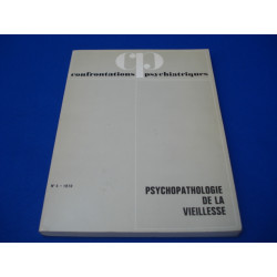 Confrontations Psychiatriques. N°5. Psychopathologie de la vieillesse