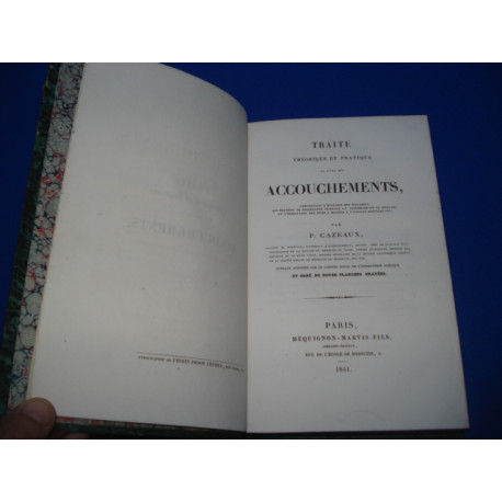 Traité Théorique et Pratique de l'Art des Accouchements Comprenant...