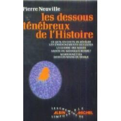 Les Dessous Ténébreux De L'Histoire