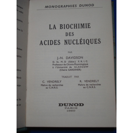 La Biochimie des Acides Nucléiques