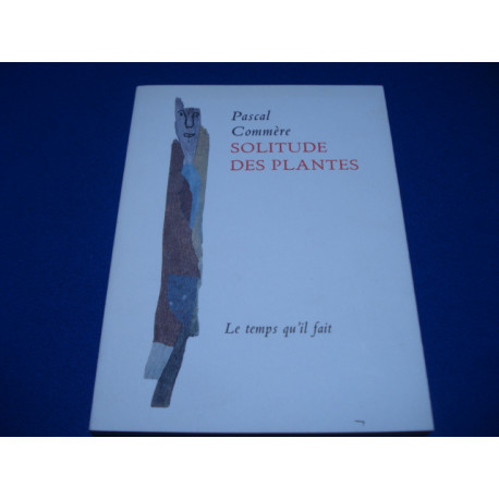 Solitude des Plantes