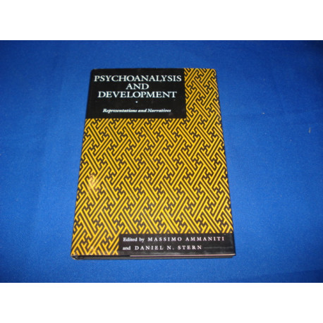 Psychoanalysis and Development: Representations and Narratives