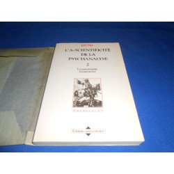 L'A-Scientificité de la Psychanalyse 2. La Paradoxalité instauratrice
