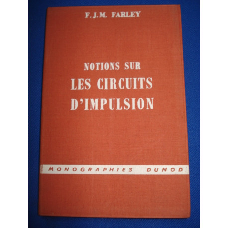 Notions sur les circuits d' impulsion