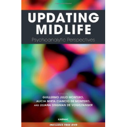 Updating Midlife: Psychoanalytic Perspectives