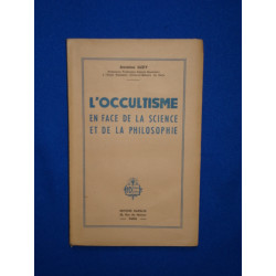 L'occultisme en face de la science et de la philosophie