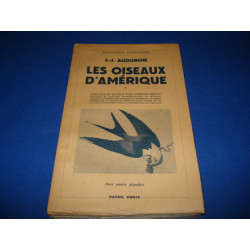 Les oiseaux d'Amérique I. (Préface et notice par Edmond Bruet )