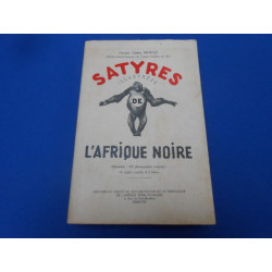 Satyres illustrées de l'Afrique Noire