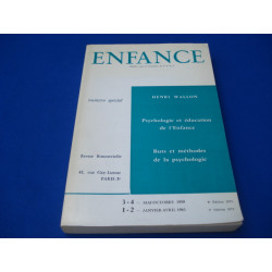 Enfance Numéro spécial : Psychologie et Education de l'Enfance....