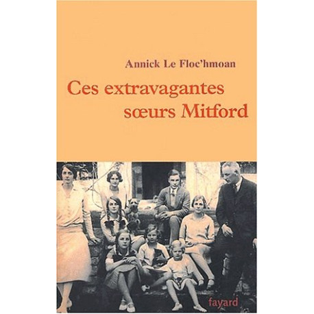 Ces extravagantes soeurs Mitford