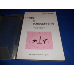 Magie et Schizophrénie