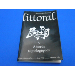 REVUE: Littoral. 5. Abords Topologiques. 5