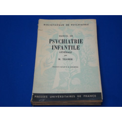 Manuel de psychiatrie Infantile Générale