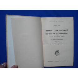 Rapport sur l'activité du conseil de gouvernement et la Marche des...
