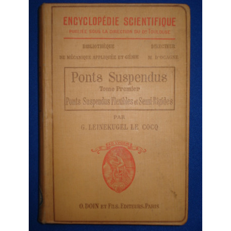 Ponts Suspendus Tome I. Ponts Suspendus Flexibles et Semi-Rigides