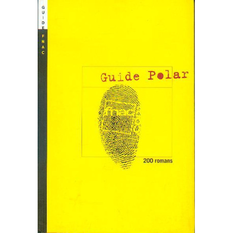 Guide Polar : 200 romans