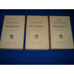 Histoire de la Musique des Origines au Début du XXè Siècle. Des...