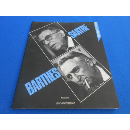 REVUE D'Esthétique. SARTRE / BARTHES. hors série