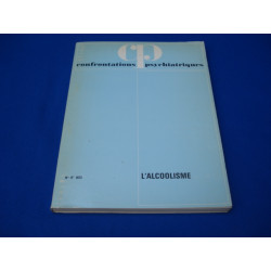 Confrontations Psychiatriques. N°8. L'Alcoolisme