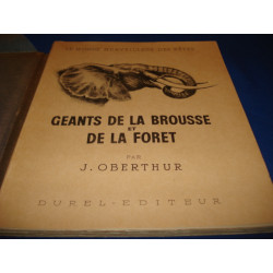 Le monde merveilleux des bêtes : Géants de la brousse et de la forêt