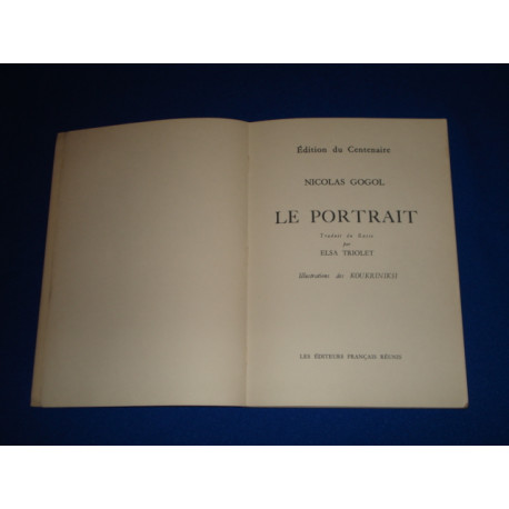 Le Portrait. Traduit du Russe par Elsa Triolet :/ KOUKRINIksi