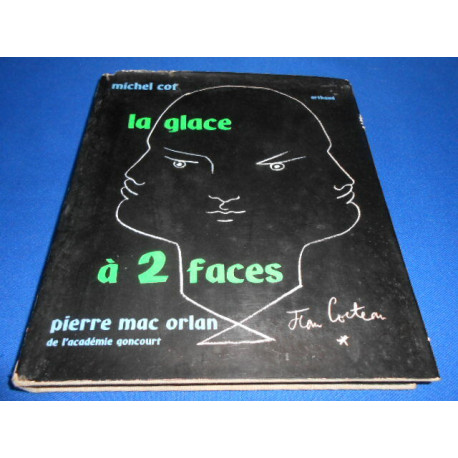 La Glace a 2 faces