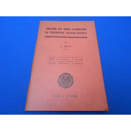 Evolution des modes d'assitance en psychiatrie infanto-Juvénile