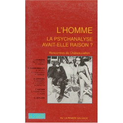 L'HOMME. La psychanalyse avait-elle raison