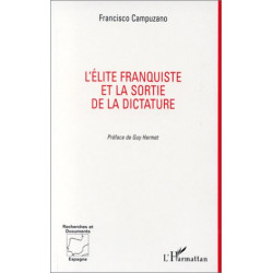 L'élite franquiste et la sortie de la dictature