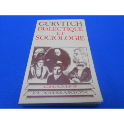 Dialectique et Sociologie