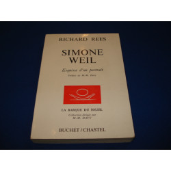 Simone Weil - Esquisse d'un portrait - Préface de M.-M. Davy -...