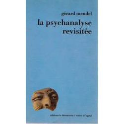 La psychanalyse revisitée