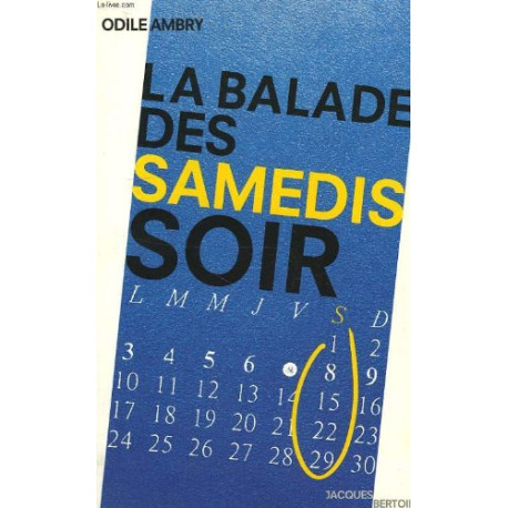 La balade des samedis soir