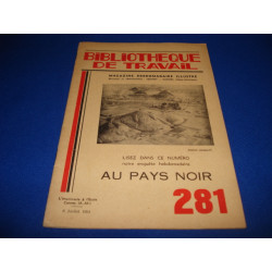 Bibliotheque de travail n°281 - au pays noir