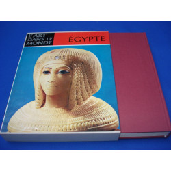 Egypte - L'art des pharaons