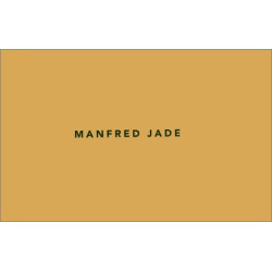 Manfred Jade... : Exposition... au Centre national de la...