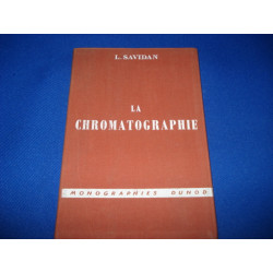 La Chromatographie. Monographies Dunod