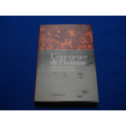 L'Emergence de l'Homme. Essai sur l'évolution et l'unicité humaine
