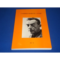 Cahier Marcel Aymé. N°3