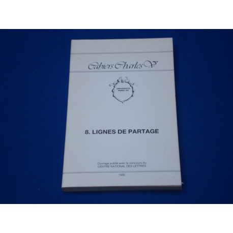 Cahiers Charles V. Lignes de partage. N°8