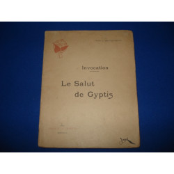 INVOCATION. LE SALUT DE GYPTIS. [ Envoi de l'auteur]