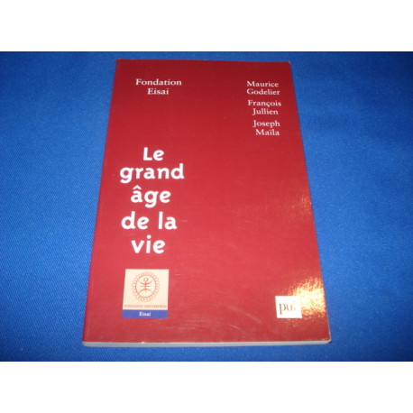 Le Grand Age de la Vie