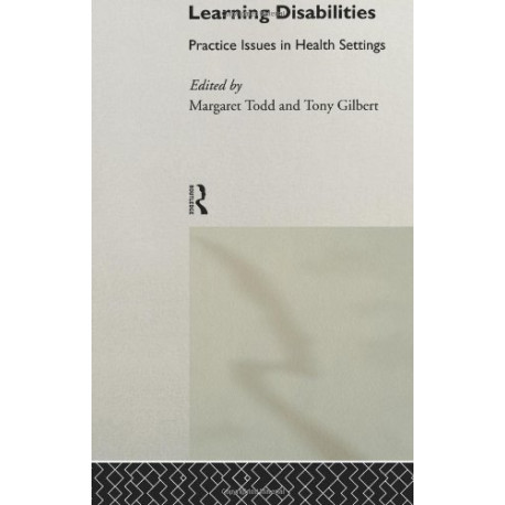 Learning Disabilities: Practice Issues in Health Settings